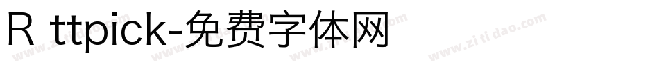 R ttpick字体转换